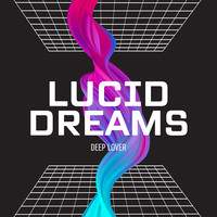 Lucid Dreams