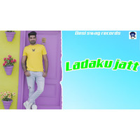 Ladaku Jatt