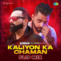 kaliyon ka chaman trap mix mp3 download