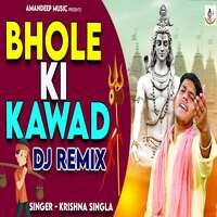 Bhole KI Kawad (Dj Remix)