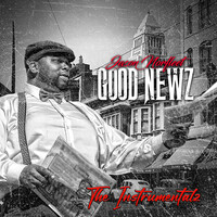 Good Newz "the Instrumentalz"