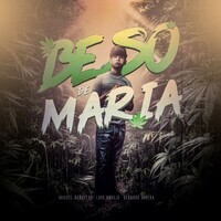 Beso de Maria Song Download: Play & Listen Beso de Maria Spanish MP3 ...