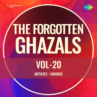 The Forgotten Ghazals Vol-20