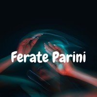 Ferate Parini