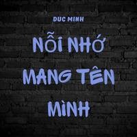 Nỗi Nhớ Mang Tên Mình