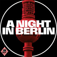 A Night in Berlin