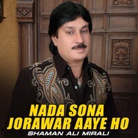 Nada Sona Jorawar Aaye Ho