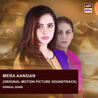 Mera Aangan (Original Motion Picture Soundtrack)