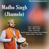 Madho Singh (Jhumelo)