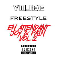 Freestyle En Attendant Joy & Pain, Vol. 2