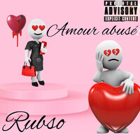 Amour abusé