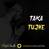 Taka Tujhe