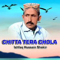 Chitta Tera Chola