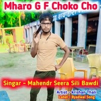 Mharo G F Choko Cho