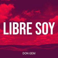 Libre Soy