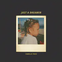 Just a Dreamer