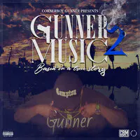 Gunner Music 2 ( Based on a True Story )