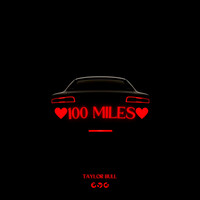 100 Miles