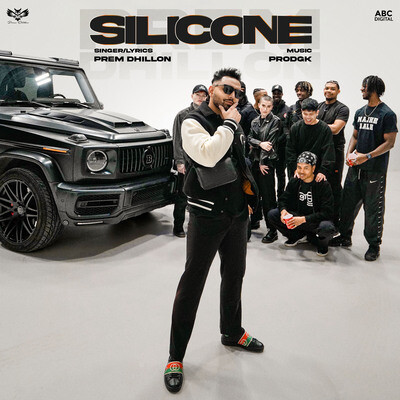 Silicone Song|Prem Dhillon|Silicone| Listen to new songs and mp3 song download Silicone free online on Gaana.com - Vimarsana News