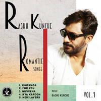 Raghu Kunche Romantic Songs, Vol. 1