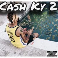 Cash Ky 2