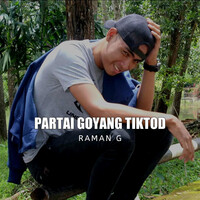 Partai Goyang Tiktod