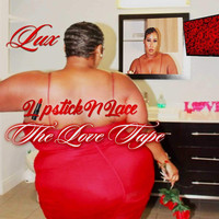 Lipstick n Lace: The Love Tape