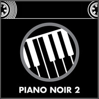 Piano Noir 2