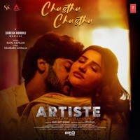 Chusthu Chusthu (From "Artiste") (Telegu)