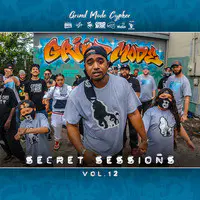 Grind Mode Cypher Secret Sessions, Vol. 12