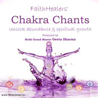 FaithHealers Chakra Chants