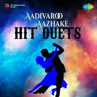 Aadivaroo Aazhake Hit Duets