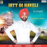 Jatt Di Haveli