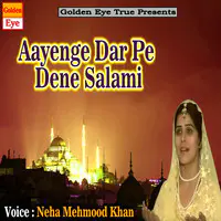 Aayenge Dar Pe Dene Salami