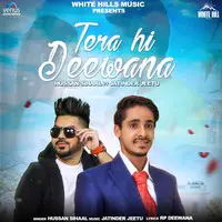 Tera Hi Deewana