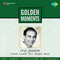 Talat - Chand Lamhe Teri Mehfil Mein