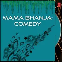 Mama Bhanja-Comedy