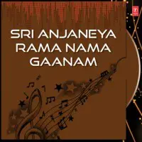 Sri Anjaneya Rama Nama Gaanam
