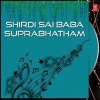 Shirdi Sai Baba Suprabhatham