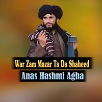 War Zam Mazar Ta Da Shaheed