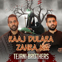 Raaj Dulara Zahra Ka