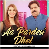 aa pardesi dhol mp3 download