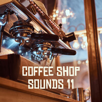 Coffee Shop Sounds 11