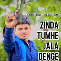 Zinda Tumhe Jala Denge