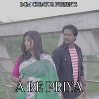 A Re Priya