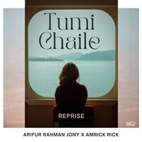 Tumi Chaile (Reprise)