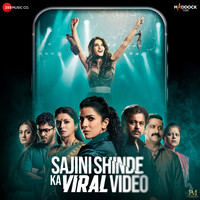 Sajini Shinde Ka Viral Video (Original Motion Picture Soundtrack)