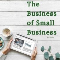 The Business of Small Business - season - 1