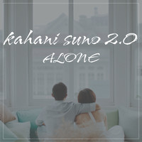 KAHANI SUNO 2.0 (Extended Version)