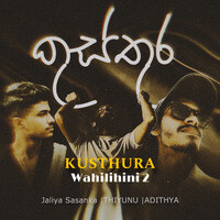  Kusthura - Wahilihini 2 